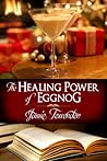 The Healing Power of Eggnog