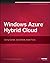 Windows Azure Hybrid Cloud
