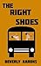 The Right Shoes (Public Bus Chronicles)