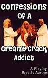 Confessions of a Creamy Crack Addict: A Comedy About Why Hair Matters So Much