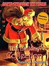 The Holiday Collection (Santa Through the Years)