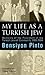 BENSIYON PINTO/MY LIFE AS A...