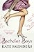 Bachelor Boys by Kate Saunders Bachelor Boys by Kate Saunders