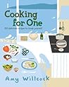 Cooking for One: ...