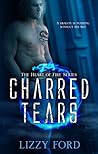 Charred Tears by Lizzy Ford