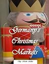 Germany's Christmas Markets