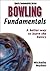 Bowling Fundamentals (Sports Fundamentals Series)