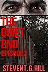 The Quiet End: Episode 2 (Post Apocalyptic Series)