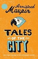 Tales Of The City: Tales of the City 1 (Tales of the City Series)