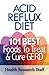 Acid Reflux Diet by Health Research Staff