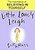 Little Lonely Leigh