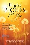 Book cover for Right Riches For You