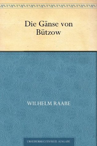 Die Gänse von Bützow (Kindle Edition)