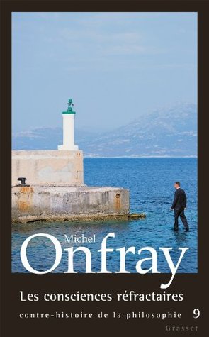 Les consciences réfractaires (Kindle Edition)