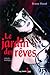 Le jardin des rêves (French Edition)
