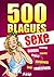 500 blagues sexe (French Edition)