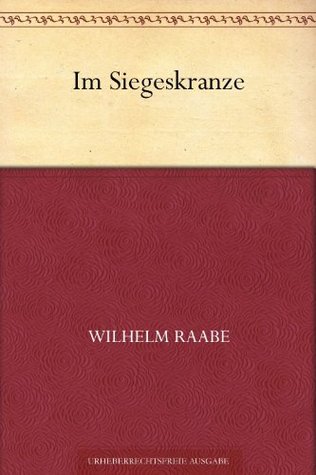Im Siegeskranze (German Edition)
