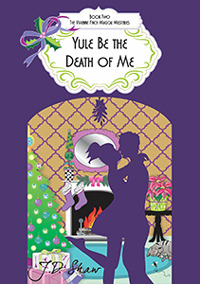 Yule Be the Death of Me (Vivienne Finch, #2)