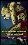 Passion on the Savannah (An Erotic Anthro Tale)