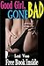 Good Girl, Gone Bad