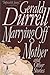 Marrying Off Mother by Gerald Durrell