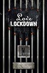 Love Lock Down: Part 2
