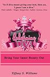 Redefining Diva: Bring Out Your Inner Diva