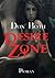 Desire Zone (DonBoths Dangerzone, #2)