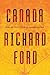 Canada by Richard Ford