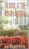 Murder at  the Azalea Festival (Magnolia Mystery Series)