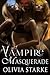 Vampire Masquerade by Olivia Starke