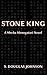 Stone King: A Mecha Monogat...
