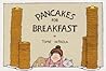 Pancakes for Brea...