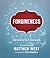 Forgiveness by Matthew   West