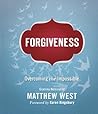 Book cover for Forgiveness: Overcoming the Impossible