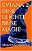 Eine leichte Brise Magie (Eviana 2) (German Edition)