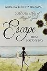 Escape From Botany Bay: The True Story of Mary Bryant