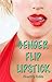 Gender Flip Lipstick 1: The Womanizer and the Stripper (A Reluctant Gender Swap)
