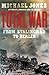 Total War by Michael     Jones