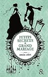 Petits secrets & grand mariage by Louise Allen