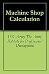 Machine Shop Calculation