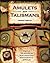 Amulets and Talismans: Simp...