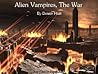 Alien Vampires: The War (Part 3 of The Knife Books)