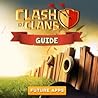 Clash Of Clans Complete Guide: Gems, Strategies, Tricks And MORE!