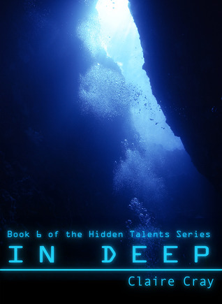 In Deep (Hidden Talents, #6)
