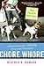 Chore Whore by Heather H. Howard