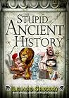 Stupid Ancient Hi...
