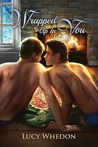 Wrapped Up In You (Kindle Edition)