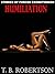 Humiliation: Stories of Exhibitionism