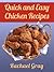 50 Quick and Easy Chicken Recipes